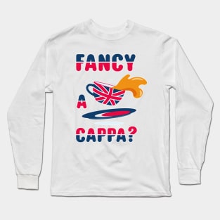 Fancy a cappa? Long Sleeve T-Shirt